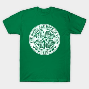 The Bhoys Are Back In Town T-Shirt